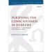 Purifying the Consciousness in Hebrews: Cult, Defilement and the Perpetual Heavenly Blood of Jesus