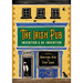 The Irish Pub: Invention and Re-Invention