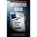 The Organization: Operative Nova