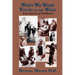 When We Were Young in the West: True Histories of Childhood