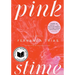 Pink Slime