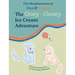 The Misadventures of Max & Cooper: The Ooey-Gooey Ice Cream Adventure