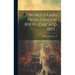 World's Fairs From London 1851 to Chicago 1893 ..