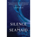 Silence of the Seamaid