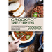 Crockpot Recipes Cookbook: Popular, Savory and Simple Recipes to Manage Your Health (Early Morning Recipes for the Slow Cooker)