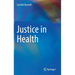 Justice in Health