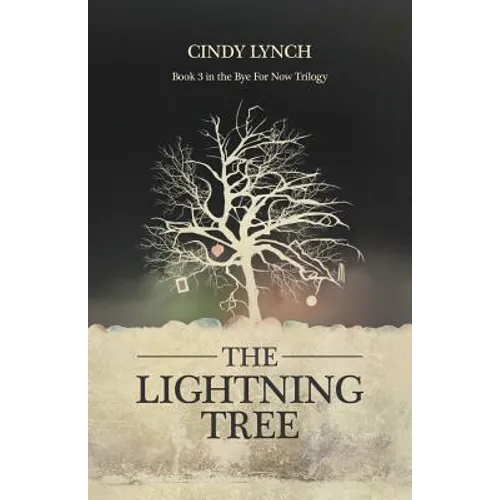 The Lightning Tree: The Labyrinth