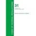 Code of Federal Regulations Title 31, Volume 3, July 1, 2015