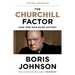 The Churchill Factor: How One Man Made History