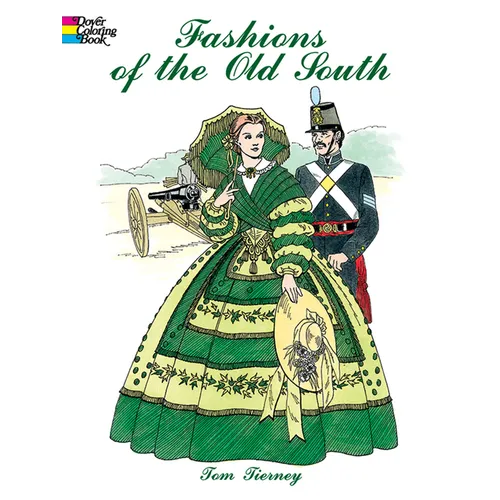 Fashions of the Old South Coloring Book
