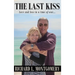The Last Kiss