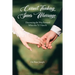 Correct Thinking Saves Marriage: Discovering the Way Forward When the "I's" Have It