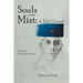 Souls in the Mist: A Tale I Lived