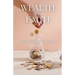 Wealth with Faith: Overcome Money Blocks and Achieve Financial Freedom using Islamic Strategies