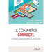 Le commerce connecté: Comment le digital révolutionne le point de vente