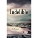 Indelible