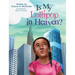 Is My Lollipop in Heaven?