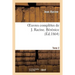 Oeuvres Complètes de J. Racine. Tome 2 Bérénice