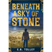 Beneath a Sky of Stone
