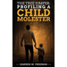The Tree Jumper: Profiling A Child Molester