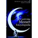 The Cambridge Mozart Encyclopedia