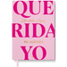 Querida Yo. Mi Agenda / Dear Me. My Day Book