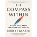The Compass Within: A Little Story about the Values That Guide Us