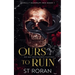 Ours To Ruin