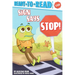 Sign Says Stop!: Ready-To-Read Pre-Level 1