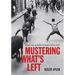 Mustering What's Left