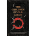 The Children of Old Leech: A Tribute to the Carnivorous Cosmos of Laird Barron