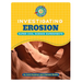 Investigating Erosion