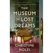 The Museum of Lost Dreams