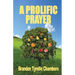 A Prolific Prayer