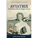 Aviatrix: First Woman Pilot for Hughes Airwest