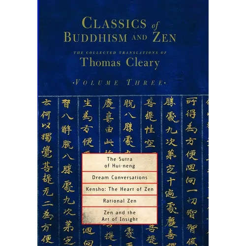 The Sutra of Hui-Neng, Dream Conversations, Kensho: The Heart of Zen, Rational Zen, Zen and the Art of Insight