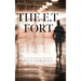 The E.T. Fort