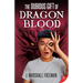 The Dubious Gift of Dragon Blood