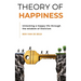 Theory of Happiness: Unlocking a happy life through the wisdom of Stoicism