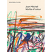 Joan Mitchell: Worlds of Colour