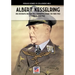 Kesselring: una biografia militare dell'Oberbefehlshaber Süd, 1943- 1945 - Vol. II