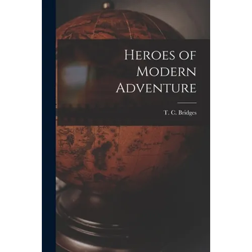 Heroes of Modern Adventure