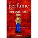 Perfume de Bergamota, El