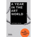 A Year in the Art World: An Insider's View