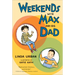 Weekends with Max and His Dad