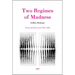 Two Regimes of Madness, Revised Edition: Texts and Interviews 1975-1995