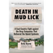 Death in Mud Lick: A Coal Country Fight Against the Drug Companies That Delivered the Opioid Epidemic