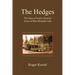 The Hedges: The Story of Twelve Precious Acres on Blue Mountain Lake