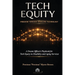 Tech Equity: Freedom Through Enabling Technology: A Dream Officer's Playbook for Tech Equity in Disability & Aging Services