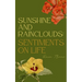 Sunshine and Rainclouds: Sentiments on Life